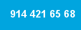 914 421 65 68 914 421 65 68
